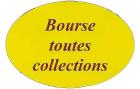 Bourse toutes collections - Mont-de-Marsan