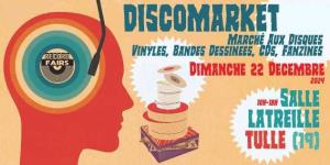 DISCOMARKET 21ème édition Marché Aux Disques Vinyles CD BD - Tulle