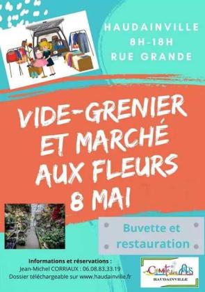 Vide-grenier et marché aux fleurs du 8 mai - Haudainville