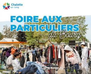 Foire aux particuliers du Bourg - Châlette-sur-Loing