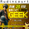 Broc' land geek - Audincourt