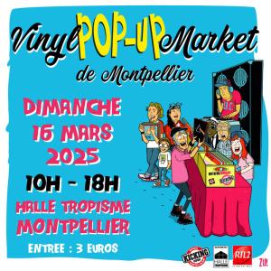 9° vinyle pop-up market - Montpellier