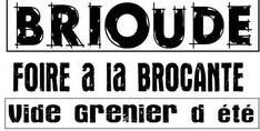 Foire a la brocante - Vide-greniers d'été - Brioude