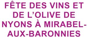 Fête du vin et de l'olive - Mirabel-aux-Baronnies