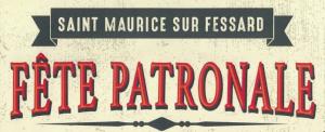 Fête patronale - Saint-Maurice-sur-Fessard