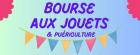 Bourse aux Jouets et puériculture - Les Hauts-d'Anjou