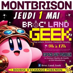 Broc' land geek - Montbrison